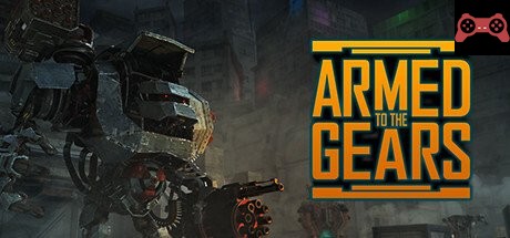 Armed to the Gears System Requirements