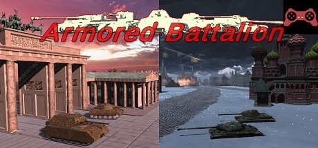 Armored Battalion System Requirements