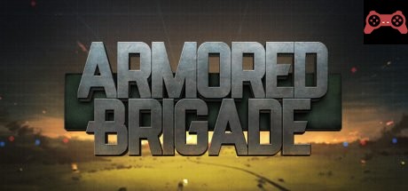 Armored Brigade System Requirements