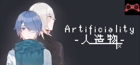 Artificiality-äººé€ ç‰©- System Requirements