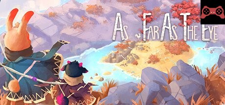 As Far As The Eye System Requirements