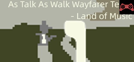 As Talk As Walk Wayfarer Team - Land of Music System Requirements