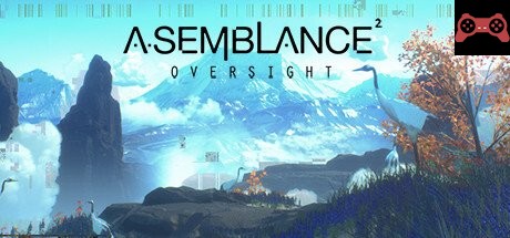 Asemblance: Oversight System Requirements
