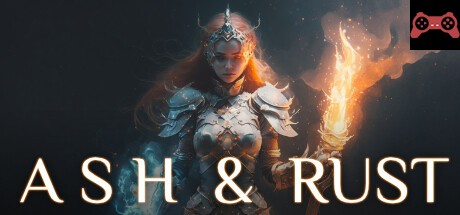 Ash & Rust System Requirements