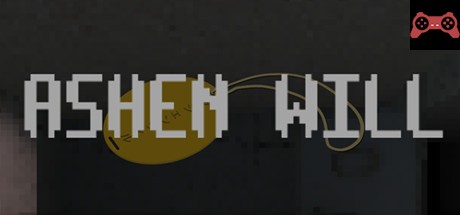 Ashen Will System Requirements