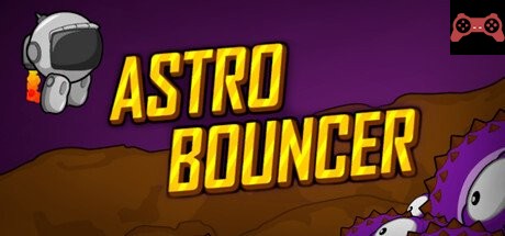 Astro Bouncer System Requirements