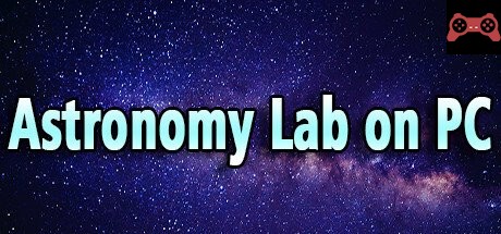 Astronomy Lab on PC: Relativity, Lunar Landing, Space Flight, and Interstellar Travelling System Requirements