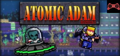 Atomic Adam: Episode 1 System Requirements