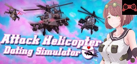 Attack Helicopter Dating Simulator System Requirements