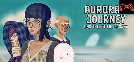 Aurora's Journey and the Pitiful Lackey System Requirements