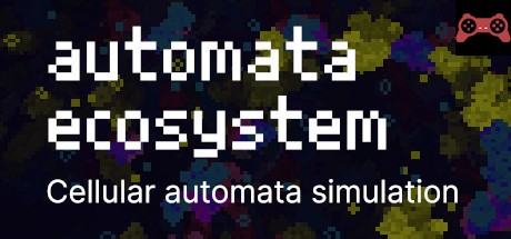 Automata Ecosystem - Cellular Automata Simulation System Requirements