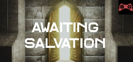 Awaiting Salvation System Requirements