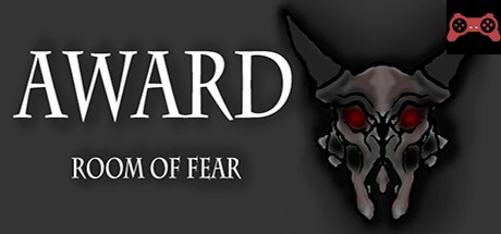Award. Room of fear System Requirements