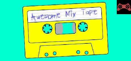 Awesome Mix Tape System Requirements