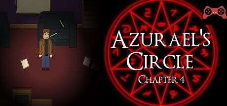 Azurael's Circle: Chapter 4 System Requirements