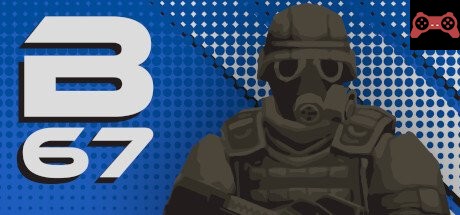 B67 System Requirements