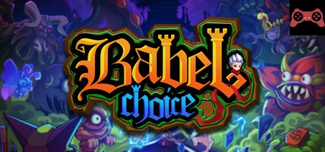 Babel: Choice System Requirements