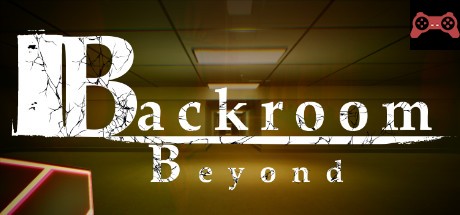 Backroom Beyond System Requirements