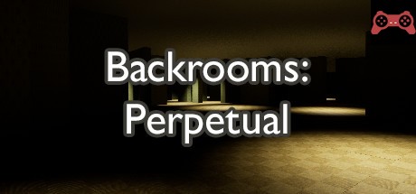 Backrooms: Perpetual System Requirements