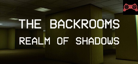 Backrooms: Realm of Shadows System Requirements