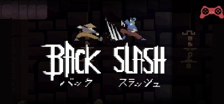 BackSlash System Requirements