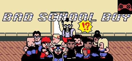Bad School Boy System Requirements
