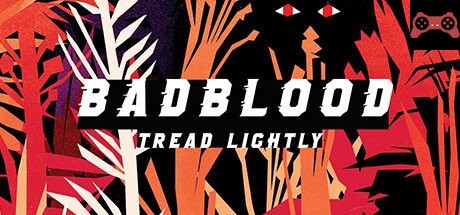 BADBLOOD System Requirements