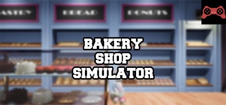 Bakery Shop Simulator System Requirements