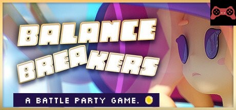Balance Breakers System Requirements