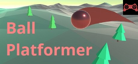 Ball Platformer System Requirements