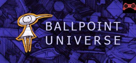 Ballpoint Universe - Infinite System Requirements