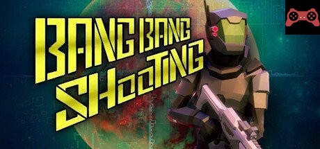 BangBangShooting System Requirements