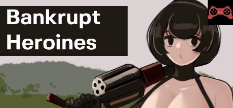 Bankrupt Heroines System Requirements