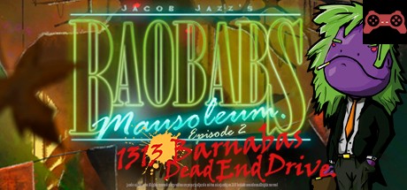 Baobabs Mausoleum Ep. 2: 1313 Barnabas Dead End Drive System Requirements