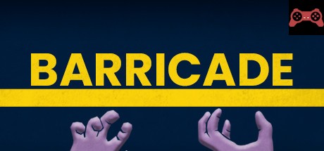 Barricade System Requirements
