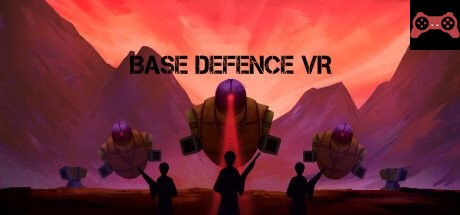 Base Defense VR System Requirements