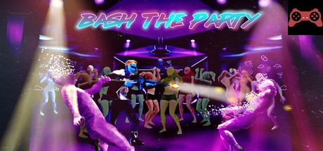 Bash The Party System Requirements