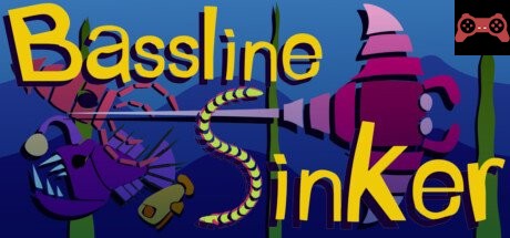 Bassline Sinker System Requirements