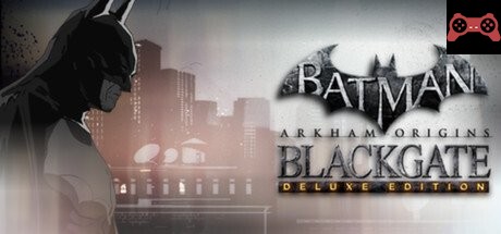 Batman: Arkham Origins Blackgate - Deluxe Edition System Requirements