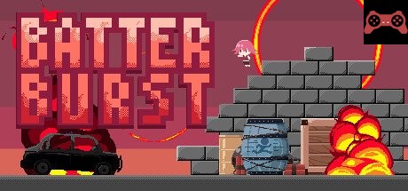 BATTER BURST System Requirements
