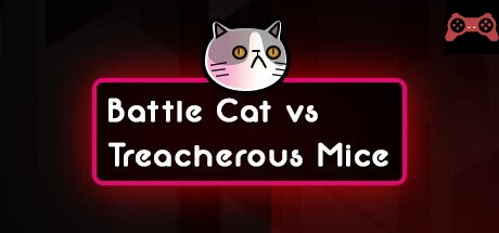 Battle Cat vs Treacherous Mice System Requirements