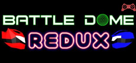 Battle Dome Redux System Requirements