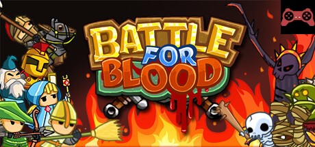 Battle for Blood - Epic battles within 30 seconds! System Requirements