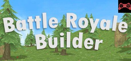 Battle Royale Builder System Requirements