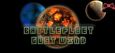 Battlefleet Gust Wind System Requirements