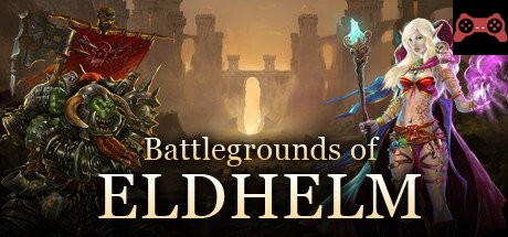 Battlegrounds of Eldhelm System Requirements