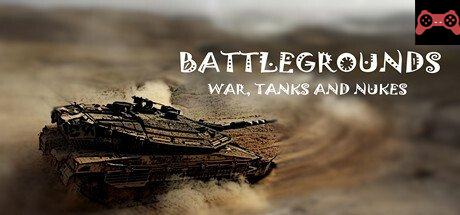 BattleGrounds : War, Tanks And Nukes System Requirements