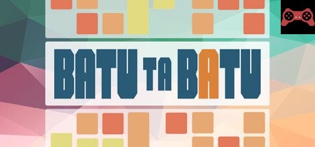 Batu Ta Batu System Requirements
