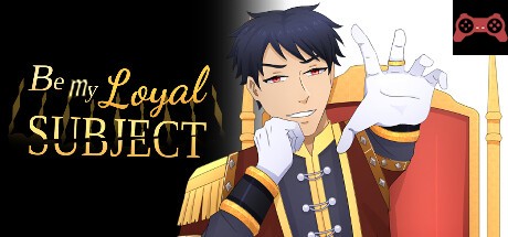 Be My Loyal Subject - Medieval BL Yaoi Visual Novel System Requirements