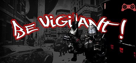 Be Vigilant! System Requirements